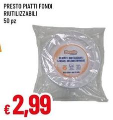 Presto - Piatti Fondi Riutilizzabili