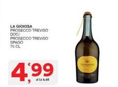 La Gioiosa - Prosecco Treviso DOC/Prosecco Treviso Spago