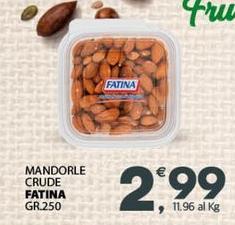 Fatina - Mandorle Crude