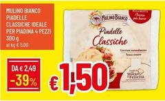 Mulino Bianco - Piadelle Classiche Ideale Per Piadina
