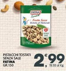 Fatina - Pistacchi Tostati Senza Sale