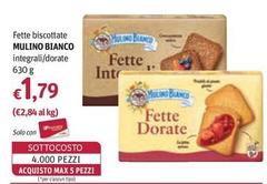 Mulino Bianco - Fette Biscottate Integrali/Dorate