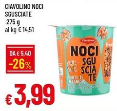 Ciavolino -  Noci Sgusciate