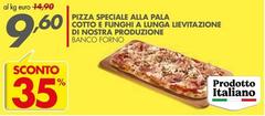 Pizza Speciale Alla Pala Cotto E Funghi A Lunga Lievitazione Di Nostra Produzione
