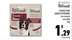Conad - 5 Snack Cane Petfriends