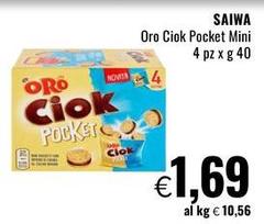 Saiwa - Oro Ciok Pocket Mini