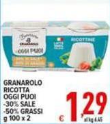 Granarolo - Ricotta Oggi Puoi -30% Sale -50% Grassi