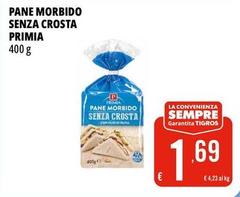 Primia - Pane Morbido Senza Crosta