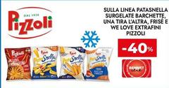 Pizzoli - Sulla Linea Patasnella Surgelate Barchette, Una Tira L'Altra, Frise E We Love Extrafini