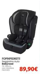 Foppapedretti - Seggiolino Auto Babyroad
