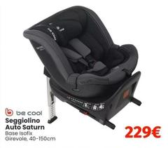Be -  Cool Seggiolino Auto Saturn