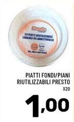 Presto - Piatti Fondi/piani Riutilizzabili