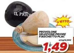 Plac - Provolone Selezione Priore Fiaschetto