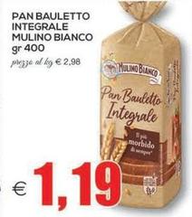 Mulino Bianco - Pan Bauletto Integrale