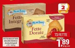 Mulino Bianco - Fette Biscottate Dorate/ Integrali