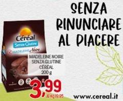 Cereal - Madeleine Noire Senza Glutine