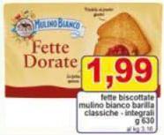Mulino Bianco - Fette Biscottate  Barilla Classiche