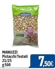 Manuzzi - Pistacchi Tostati 21/25