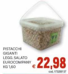 Eurocompany - Pistacchi Giganti Legg. Salato