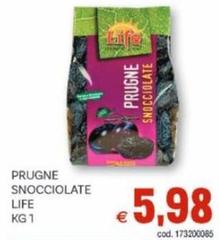 Life - Prugne Snocciolate