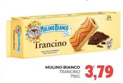 Mulino Bianco - Trancino