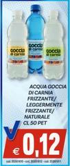 Goccia di carnia - Acqua Frizzante/ Leggermente Frizzante/ Naturale