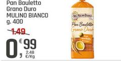 Mulino Bianco - Pan Bauletto Grano Duro