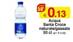 Santa croce - Acqua Naturale/gassata