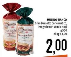 Mulino Bianco - Gran Bauletto Pane Rustico, Integrale Con Semi E Noci