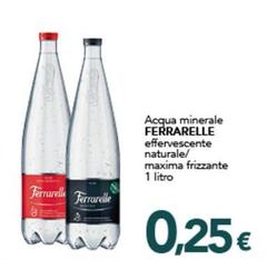 Ferrarelle - Acqua Minerale Effervescente Naturale/ Maxima Frizzante
