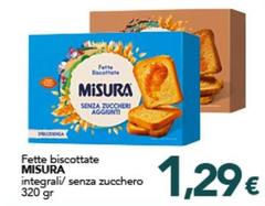 Misura - Fette Biscottate Integrali/ Senza Zucchero