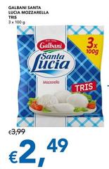 Galbani - Santa Lucia Mozzarella Tris