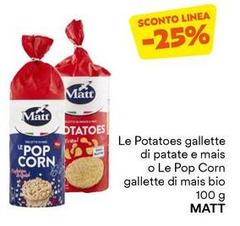 Matt - Le Potatoes Gallette Di Patate E Mais O Le Pop Corn Gallette Di Mais Bio
