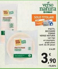 Conad - Piatti, Bicchieri Verso Natura