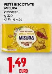 Misura - Fette Biscottate