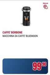 Caffe borbone - Macchina Da Caffe' Bluemoon