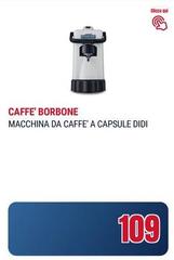 Caffe borbone - Macchina Da Caffe' A Capsule Didi