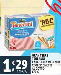 Gran Terre - Teneroni L'Abc Della Merenda Con Dischetti Al Cotto