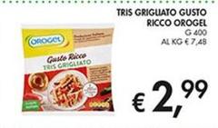Orogel - Tris Grigliato Gusto Ricco