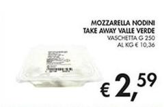 Vallè - Mozzarella Nodini Take Away Valle Verde
