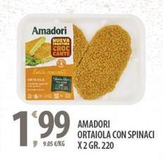 Amadori - Ortaiola Con Spinaci