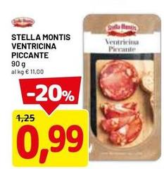 Stella -  Montis Ventricina Piccante