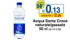 Santa croce - Acqua Naturale/gassata