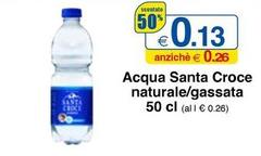 Santa croce - Acqua Naturale/gassata