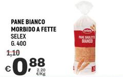Selex - Pane Bianco Morbido A Fette