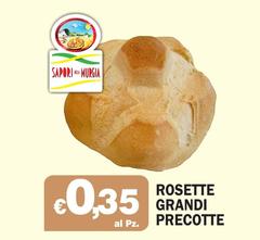 Sapori - Rosette Grandi Precotto