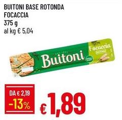 Buitoni -  Base Rotonda Focaccia