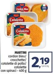 Martini - Cordon Bleu/ Crocchette/ Cotolette Di Pollo/ Cotolette Con Spinaci