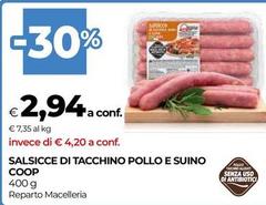 Coop - Salsicce Di Tacchino Pollo E Suino
