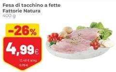 Fattorie Natura - Fesa Di Tacchino A Fette